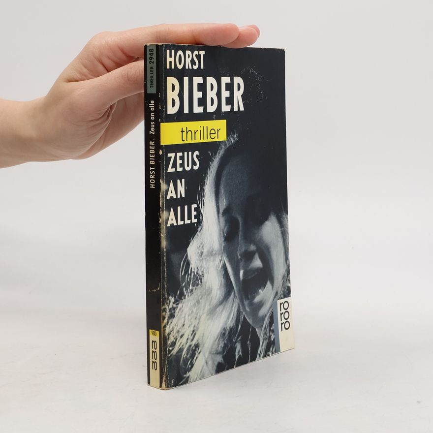 Horst Bieber Zeus an alle