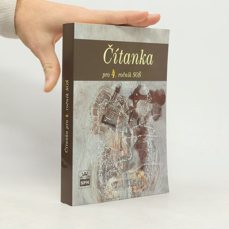 Josef Soukal Čítanka pro 4. ročník středních odborných škol