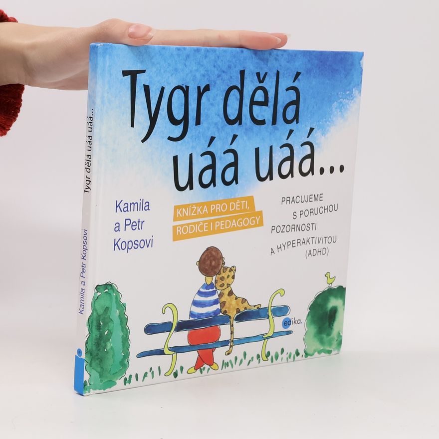 Tereza Horalová Tygr dělá uáá uáá...