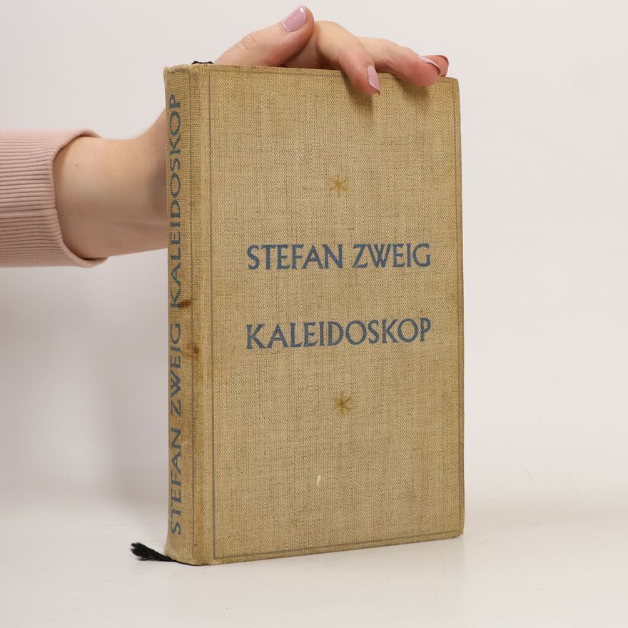 Stefan Zweig Kaleidoskop