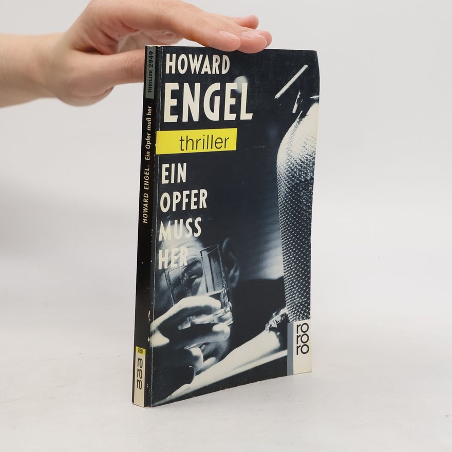 Howard Engel Ein Opfer muss her