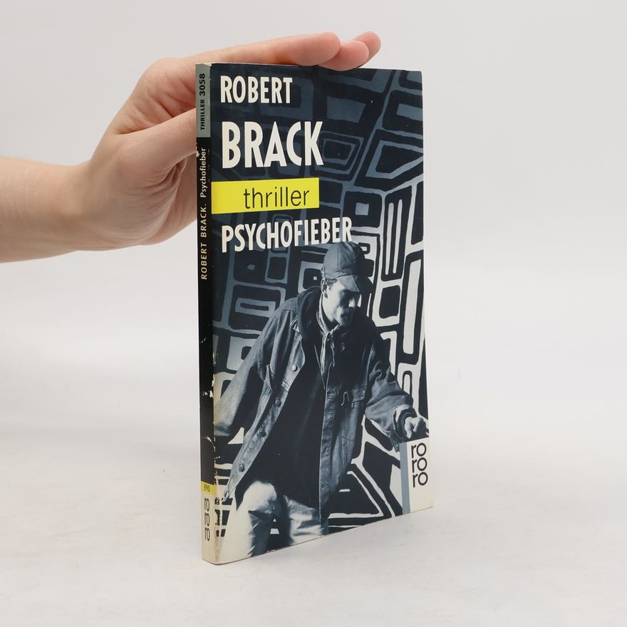 Robert Brack Psychofieber
