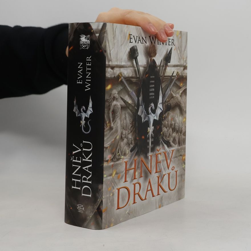 Evan Winter Hněv draků : Žár. Kniha první