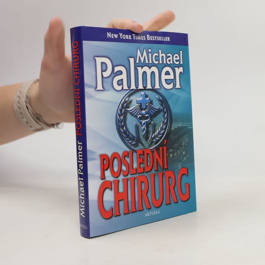 Michael Palmer Poslední chirurg