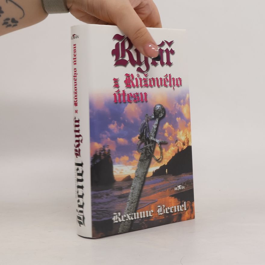 Rexanne Becnel Rytíř z Růžového útesu