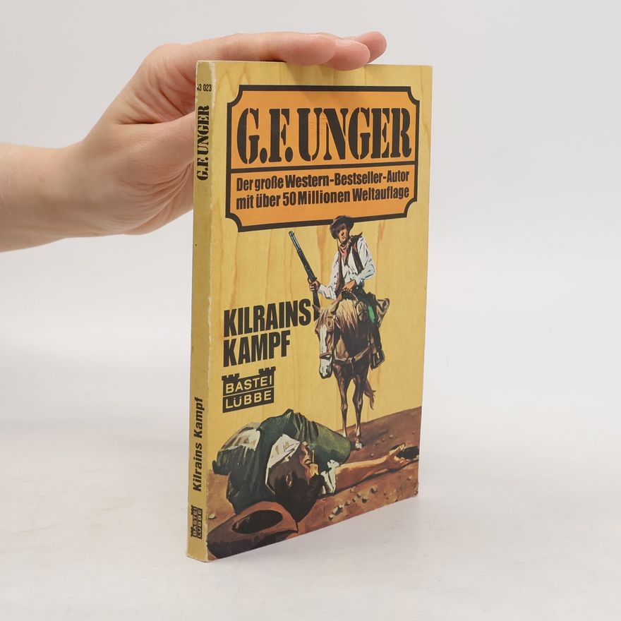 G. F. Unger Kilrains Kampf