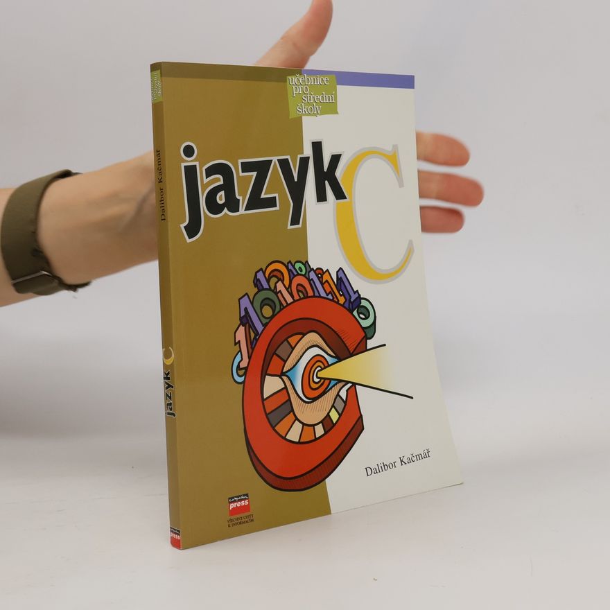 Dalibor Kačmář Jazyk C