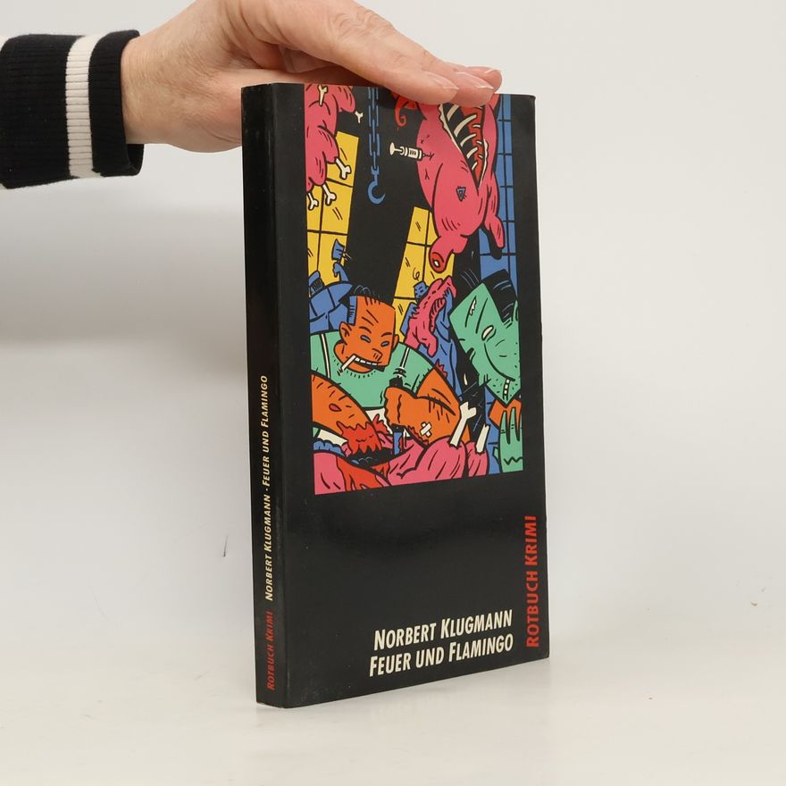 Norbert Klugmann Rotbuch Krimi: Feuer und Flamingo