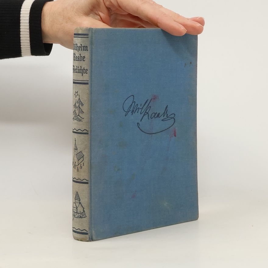 Wilhelm Raabe Gesammelte Gedichte