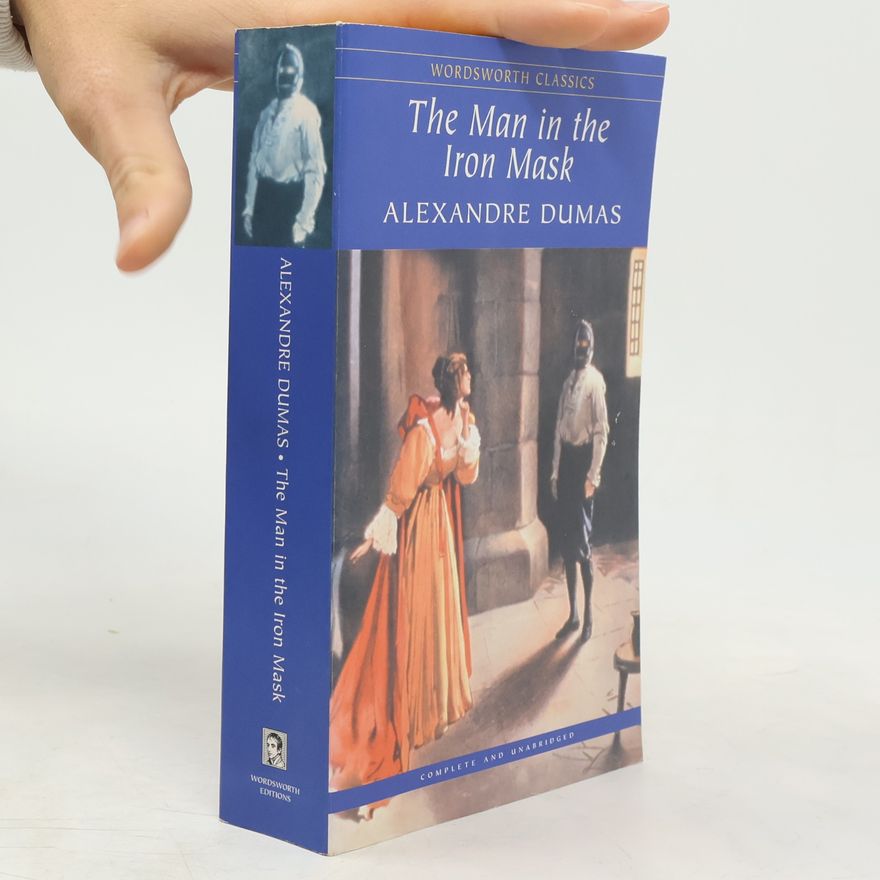 Alexandre Dumas The man in the iron mask