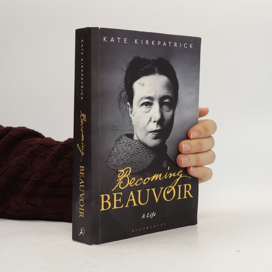 Kate Kirkpatrick Becoming Beauvoir