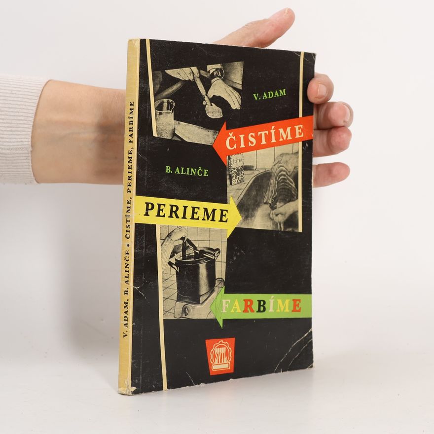 V. Adam Čistíme, perieme, farbíme