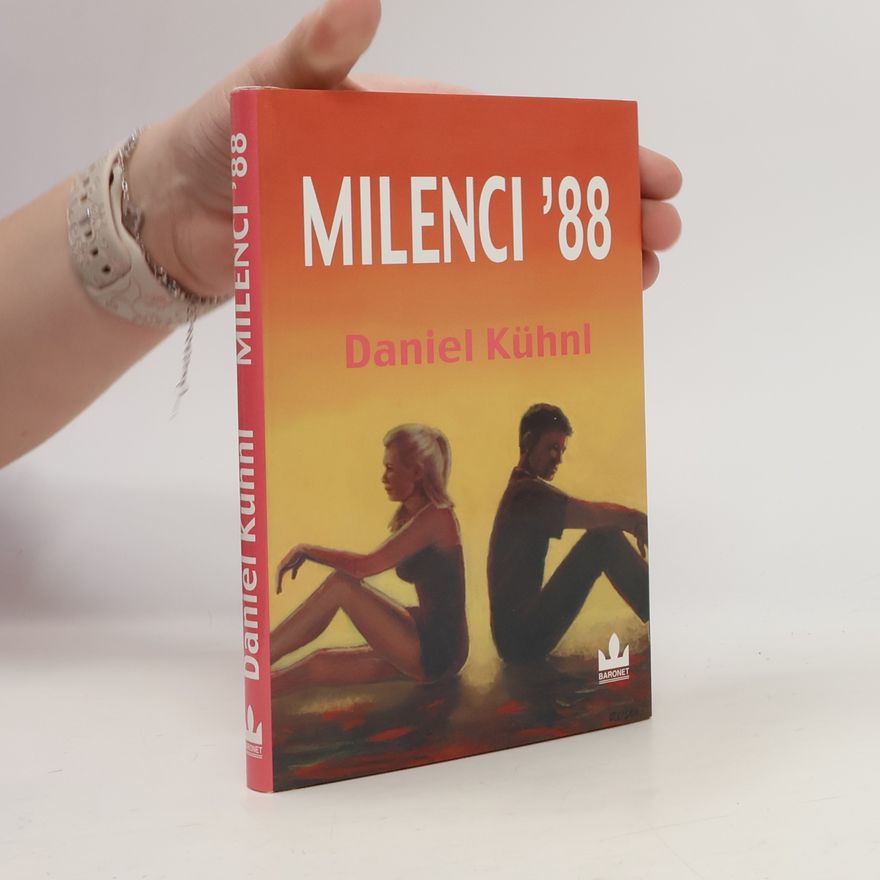 Daniel Kühnl Milenci '88