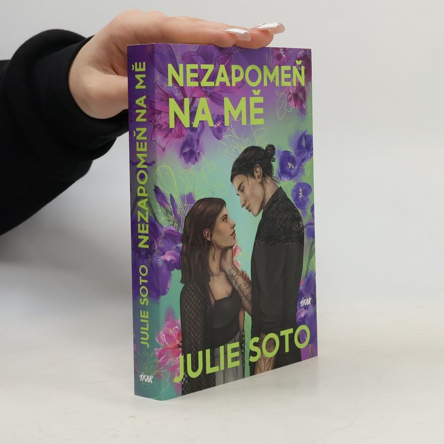Julia Soto Nezapomeň na mě