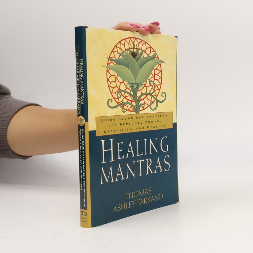 Thomas Ashley-Farrand Healing Mantras