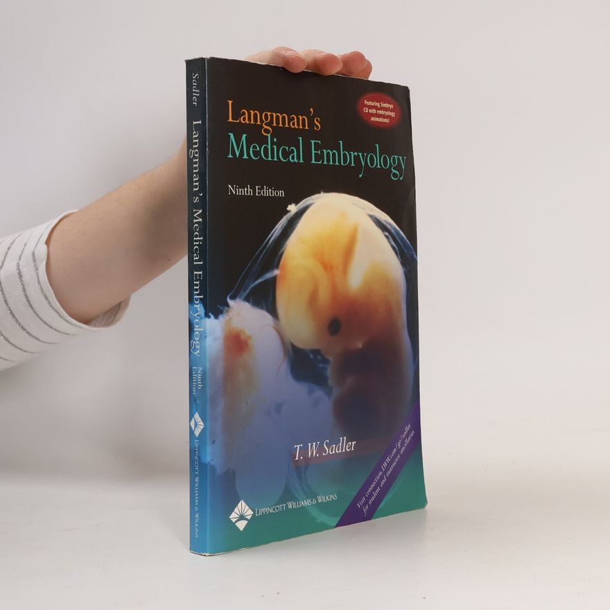 Thomas W. Sadler Langman's Medical Embryology