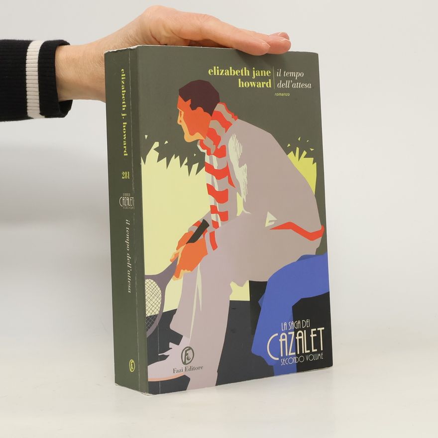 Manuela Francescon La saga dei Cazalet - 2: Il tempo dell'attesa