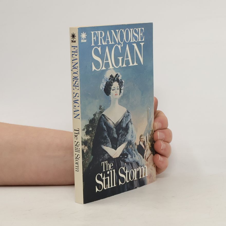 Françoise Sagan The Still Storm