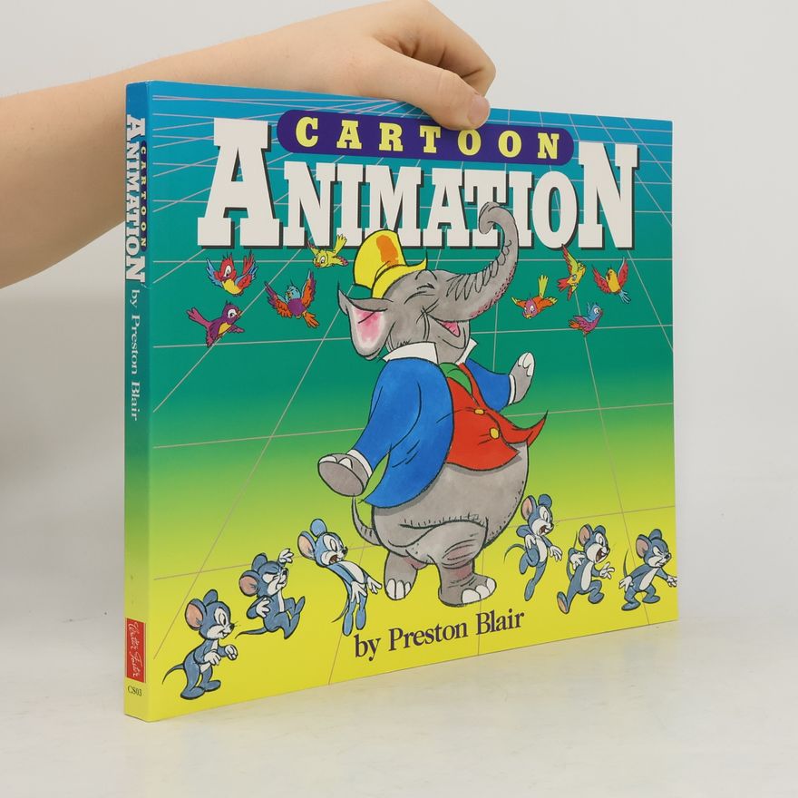 Preston Blair Cartooning: Animation 1 with Preston Blair