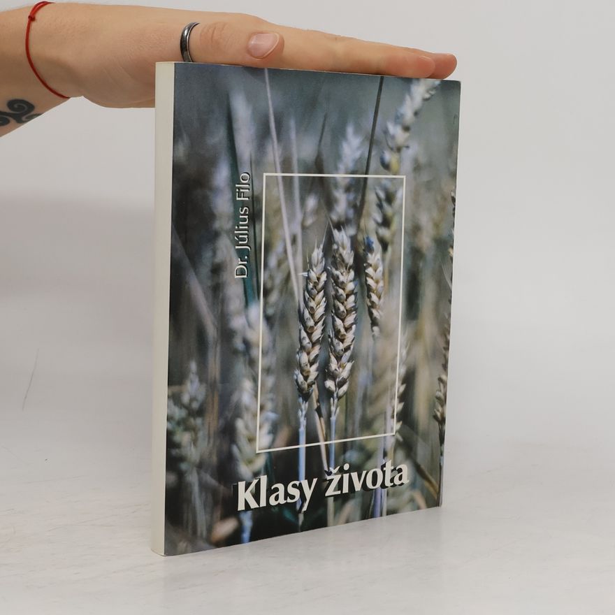 Július Filo Klasy života