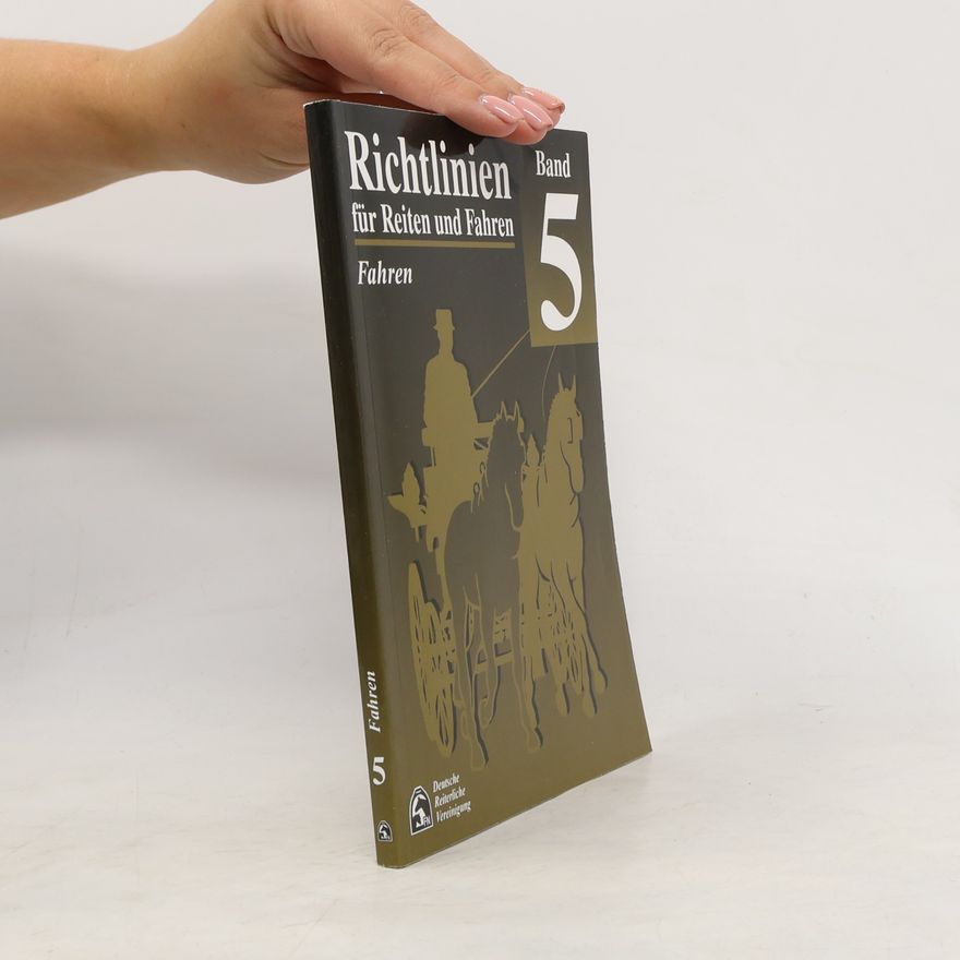 Various authors Richtlinien für Reiten und Fahren