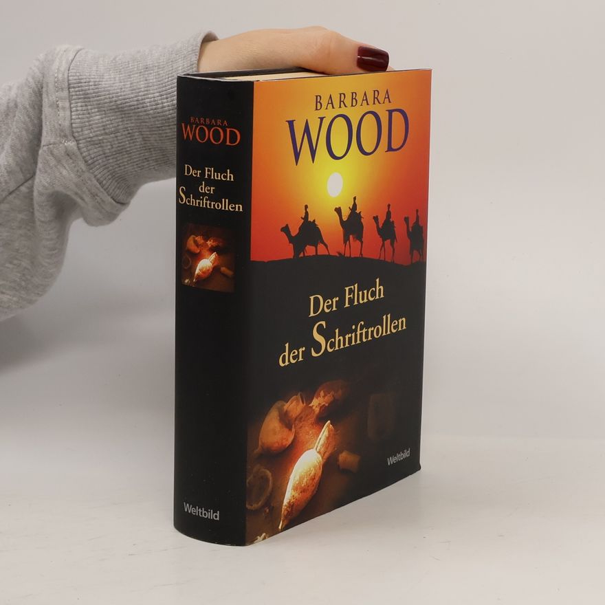 Barbara Wood Der Fluch der Schriftrollen