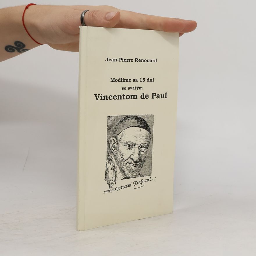Jean-Pierre Renouard Modlime sa 15 dní so svätým Vincentom de Paul