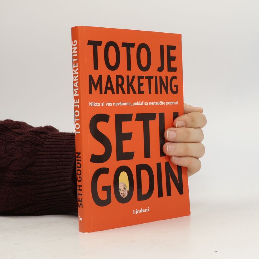Seth Godin Toto je marketing