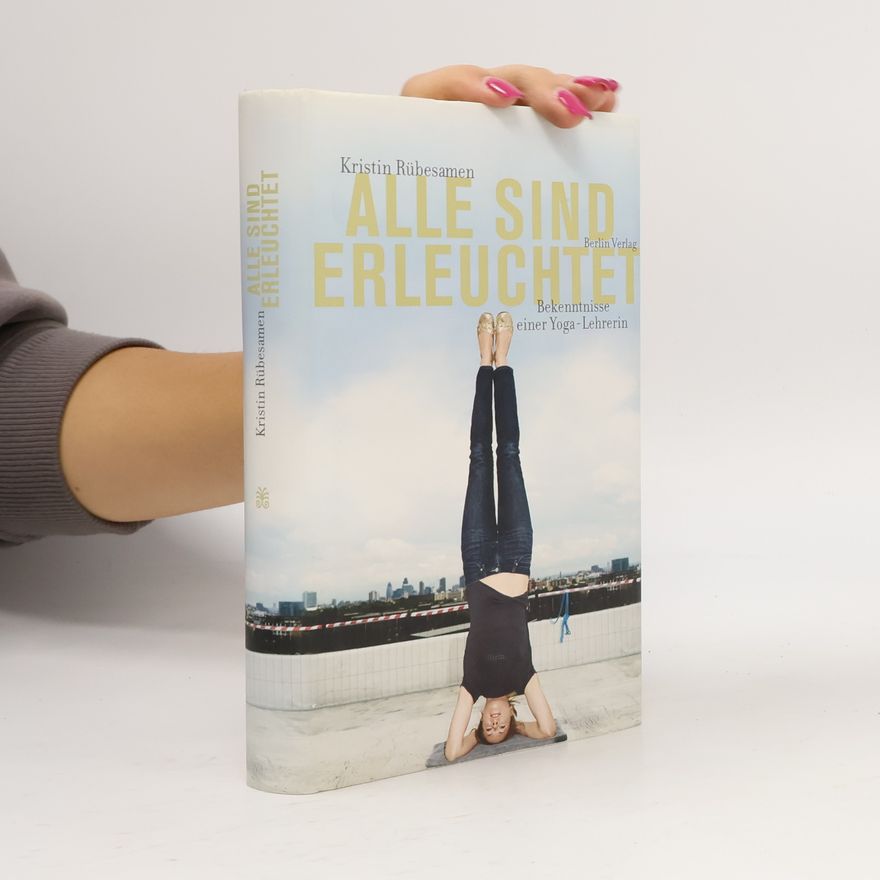 Kristin Rübesamen Alle sind erleuchtet