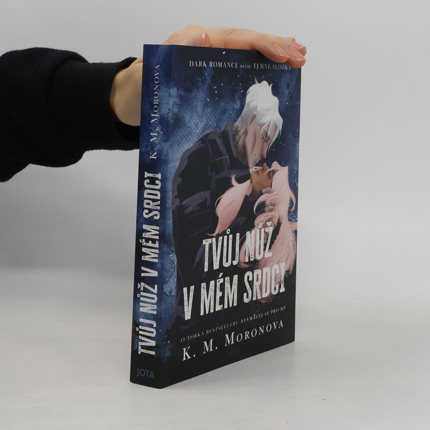 K M Moronova Tvůj nůž v mém srdci