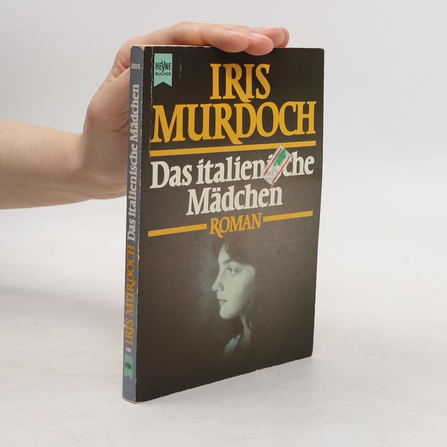 Iris Murdoch Das italienische Mädchen