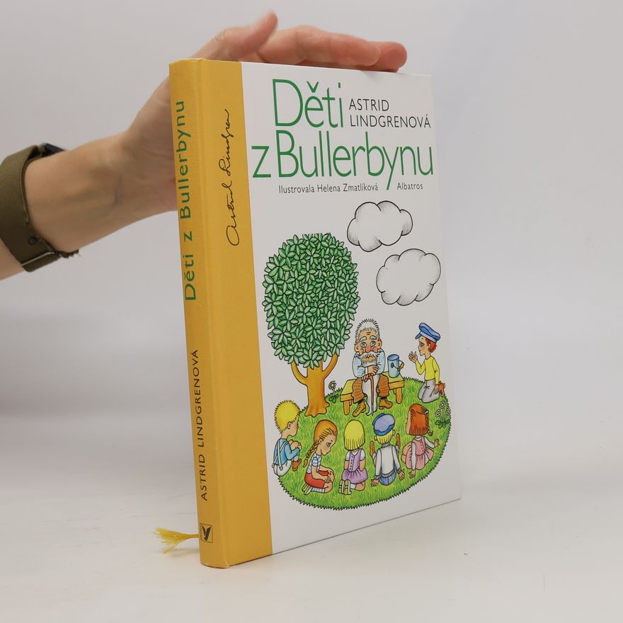 Astrid Lindgren Děti z Bullerbynu