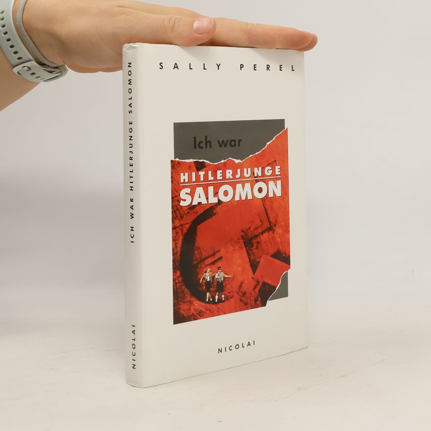 Solomon Perel Ich war Hitlerjunge Salomon