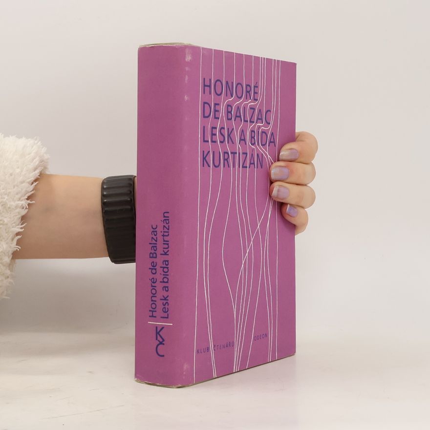 Honoré de Balzac Lesk a bída kurtizán