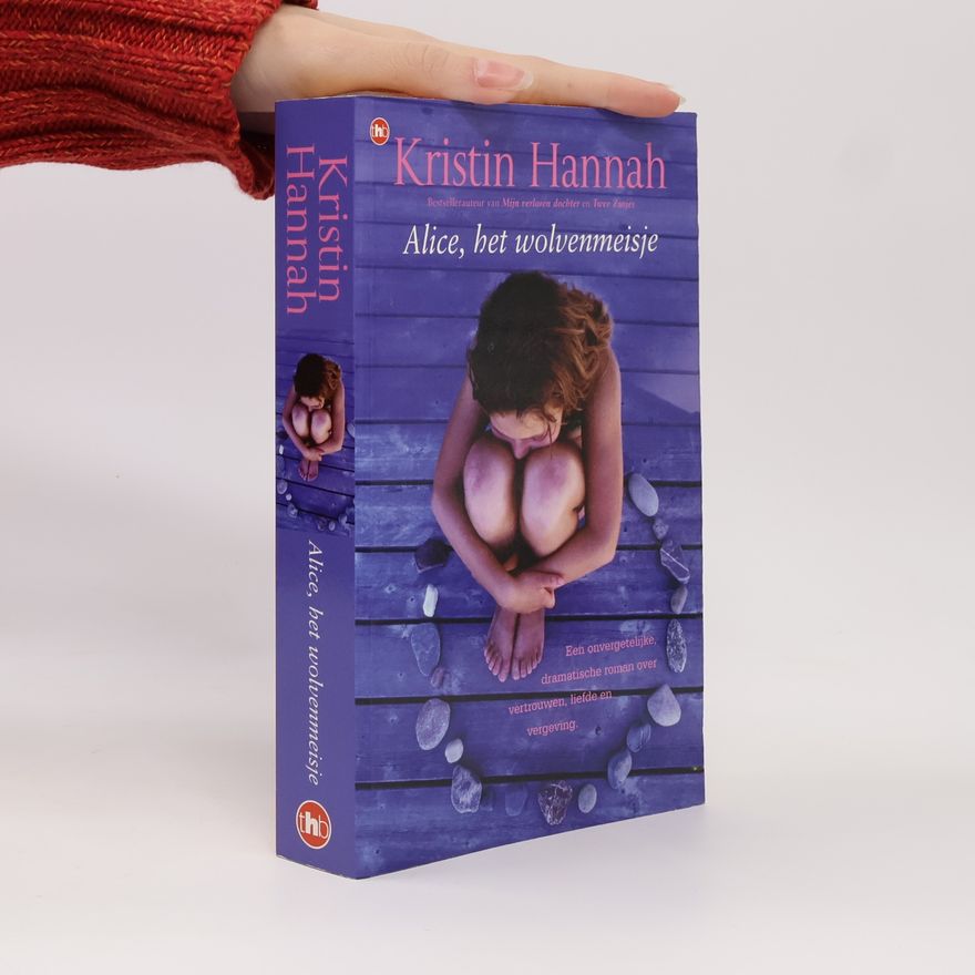 Kristin Hannah Alice, het wolvenmeisje