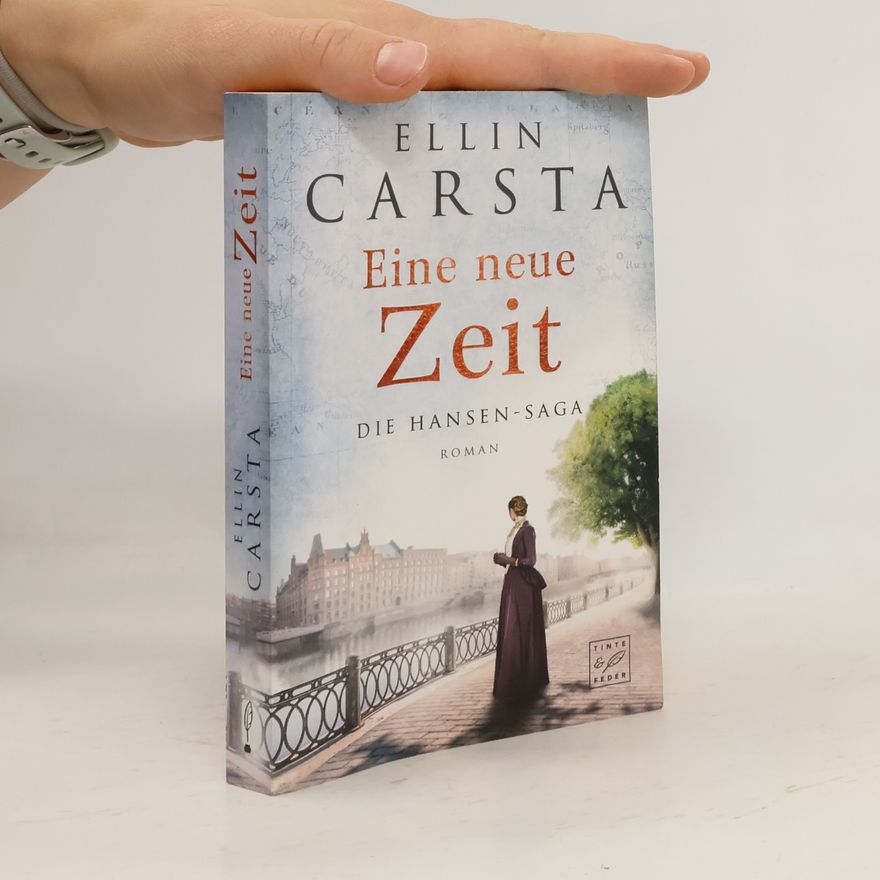 Ellin Carsta Eine neue Zeit