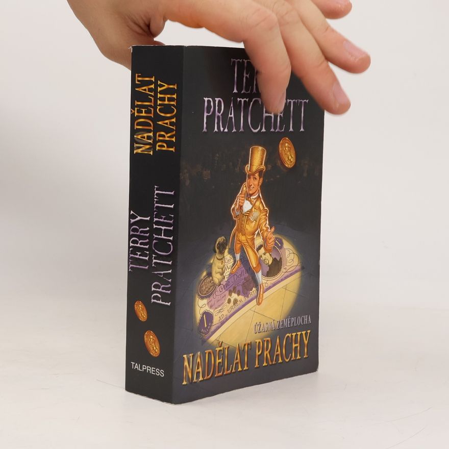 Terry Pratchett Nadělat prachy