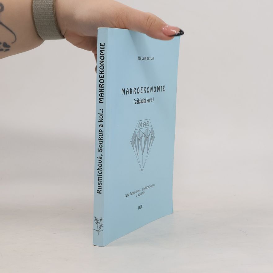 Jindřich Soukup Makroekonomie : (základní kurs)