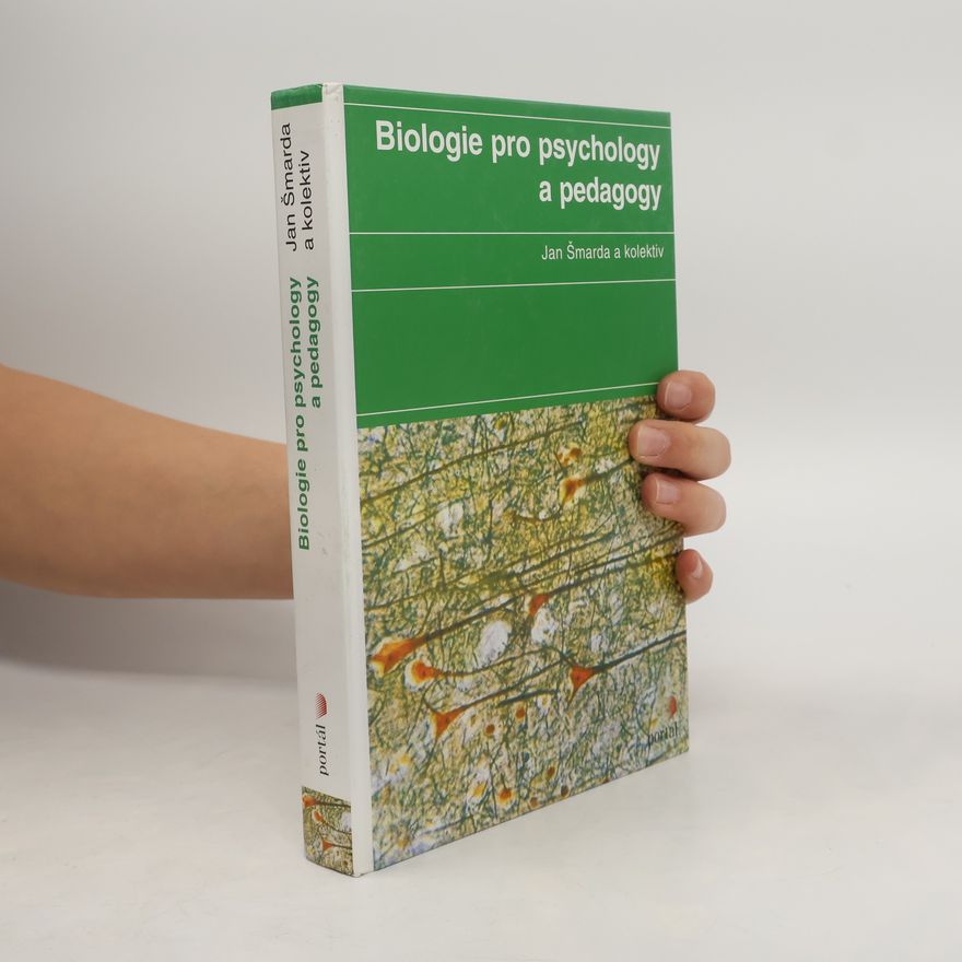 Jan Šmarda Biologie pro psychology a pedagogy