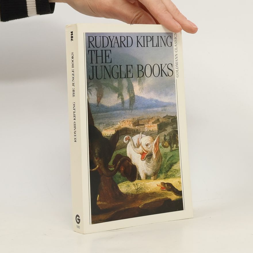 Rudyard Kipling The Jungle Books