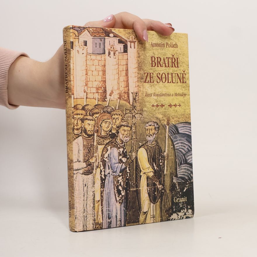 Antonín Polách Bratři ze Soluně