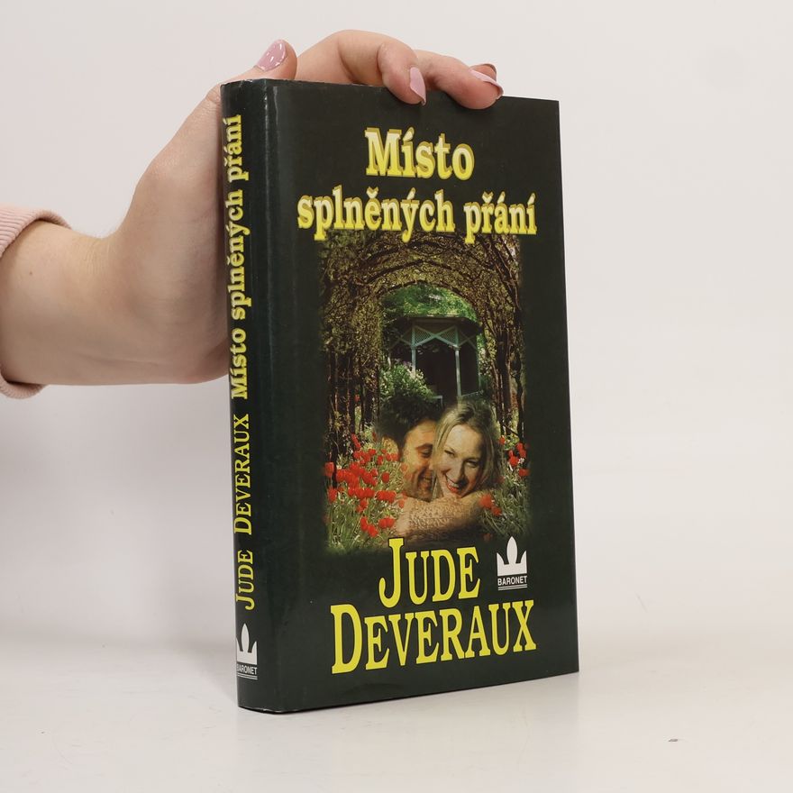 Jude Deveraux Místo splněných přání