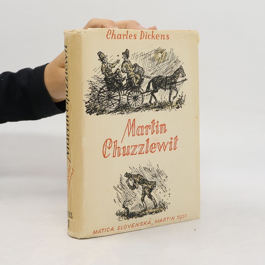 Charles Dickens Martin Chuzzlewit Diel I.