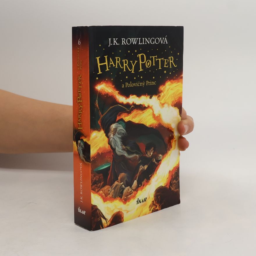 J. K. Rowling Harry Potter a Polovičný princ