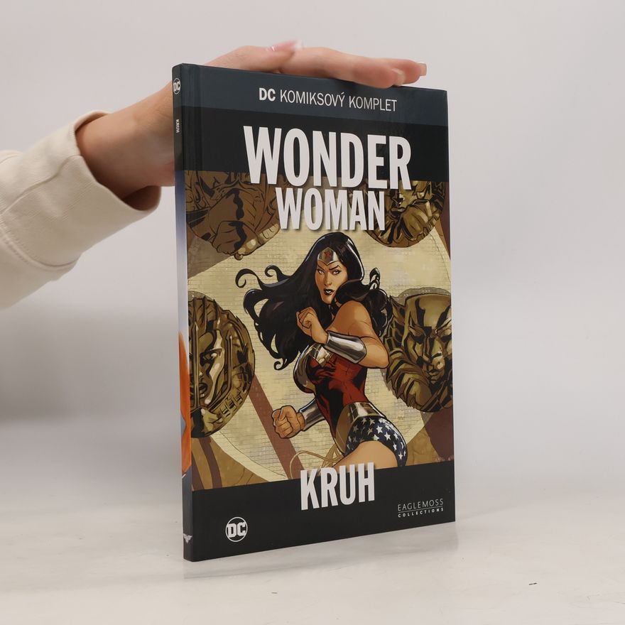 Autorenkollektiv Wonder Woman. Kruh