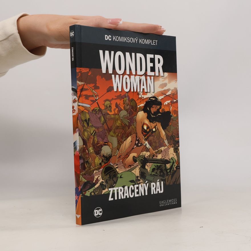 Kolektiv autorů Wonder Woman. Ztracený ráj