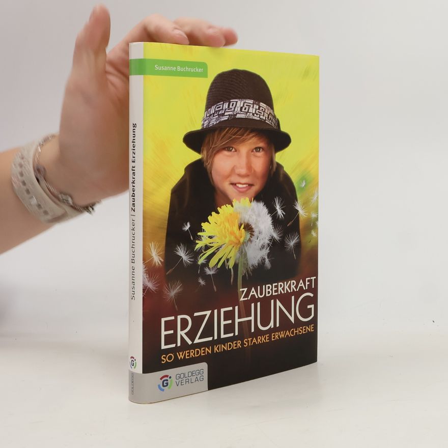 Susanne Buchrucker Zauberkraft Erziehung
