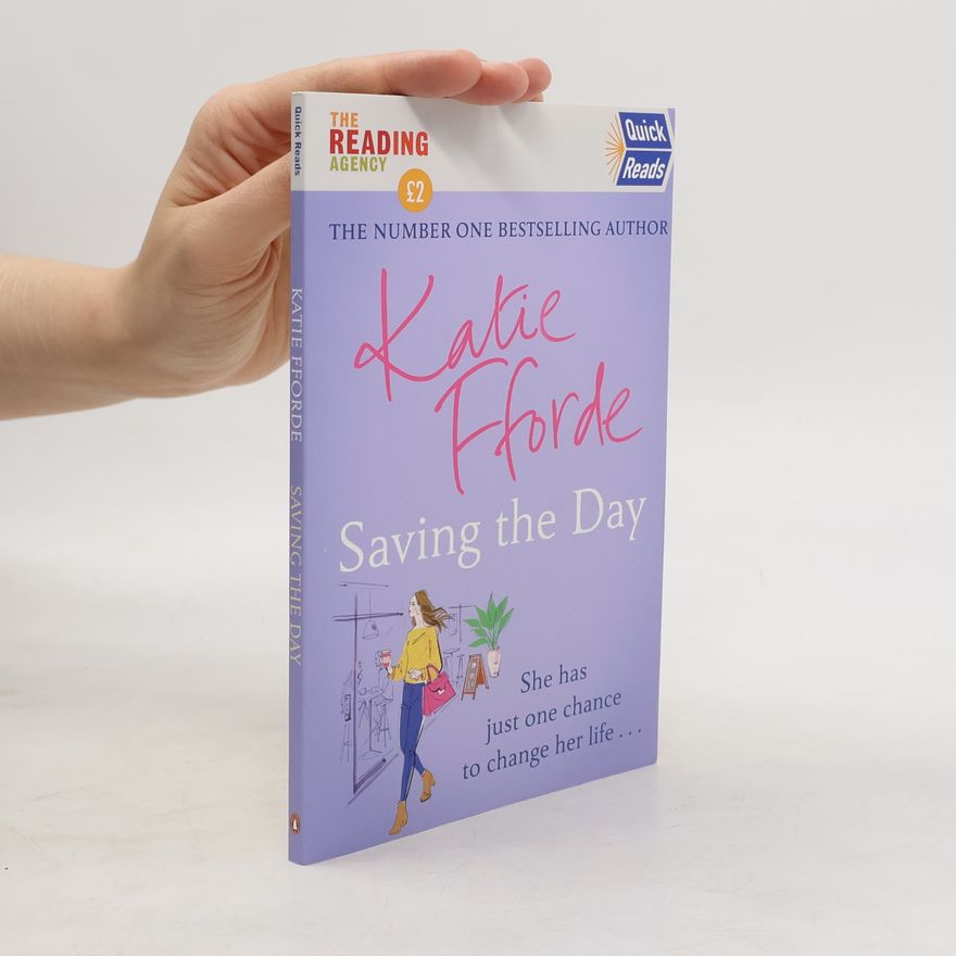 Katie Fforde Saving the Day (Quick Reads 2021)