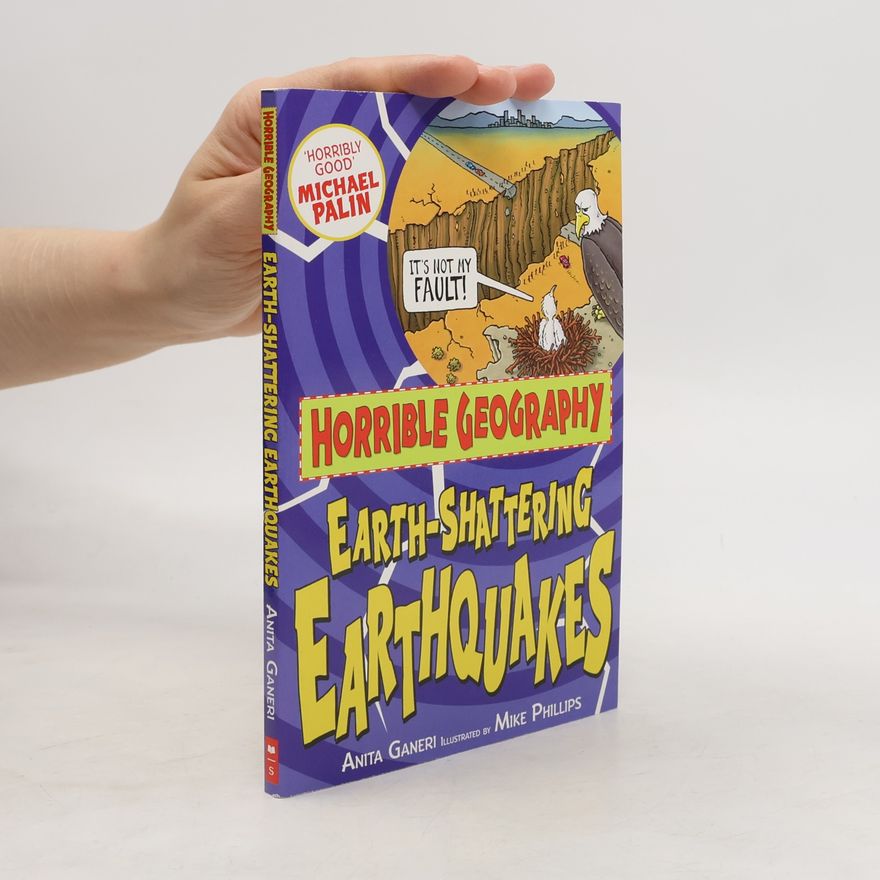 Anita Ganeri Earth-shattering Earthquakes