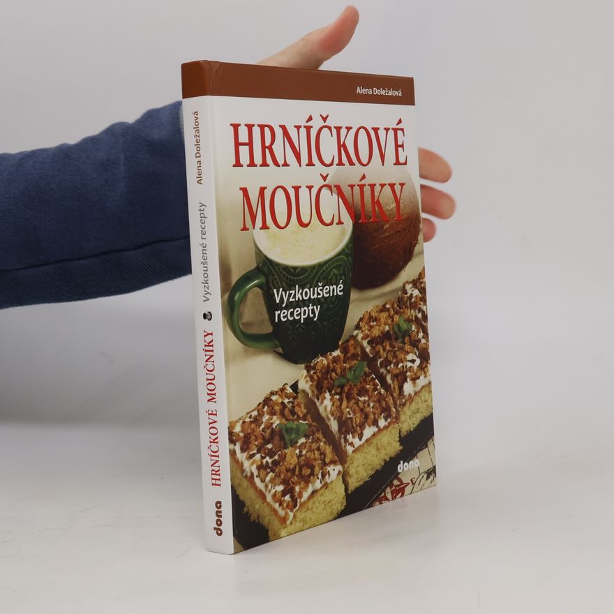 Vladimír Doležal Hrníčkové moučníky : vyzkoušené recepty